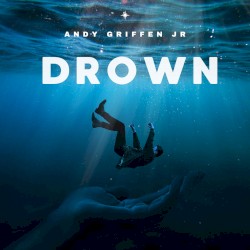 Drown (Single)