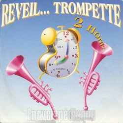 Réveil... Trompette