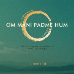 Om Mani Padme Hum
