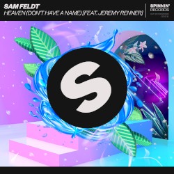 Heaven (Don’t Have A Name)