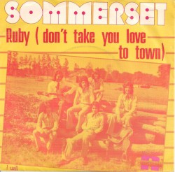 Ruby (Don't take You Love to Town) / I Will
