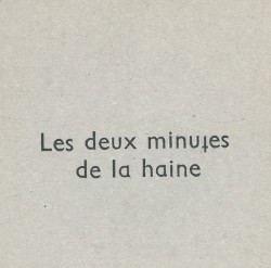 Les Deux Minutes De La Haine
