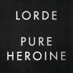 Pure Heroine