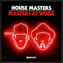 House Masters: Masters at Work