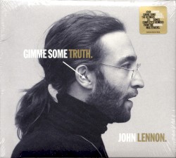 GIMME SOME TRUTH.