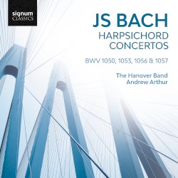 Harpsichord Concertos, BWV 1050, 1053, 1056 & 1057
