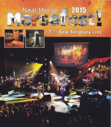 Morsefest! 2015: ? and Sola Scriptura Live