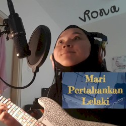 Mari Pertahankan Lelaki
