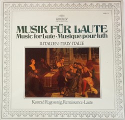 Musik Für Laute ∙ Music for Lute ∙ Musique Pour Luth, II. Italien ∙ Italy ∙ Italie