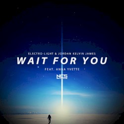 Wait for You