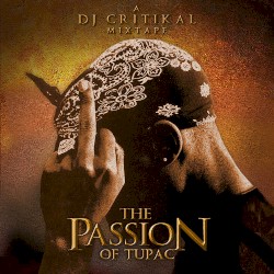 The Passion of Tupac