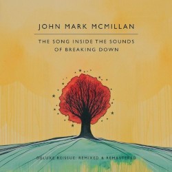 The Song Inside the Sounds of Breaking Down