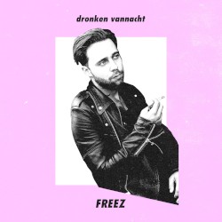 Dronken Vannacht