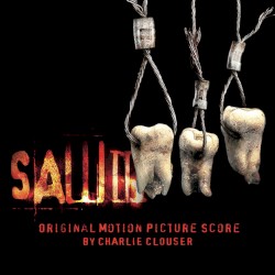 Saw III: Original Motion Picture Score