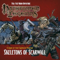 Pathfinder Legends - Curse of the Crimson Throne: Skeletons of Scarwall