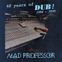 40 Years of Dub
