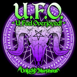 U.F.O. - U Feel Overjoyed! - (Cover) [Unlucky Morpheus Ver.]