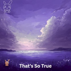 That's So True (Piano Version)