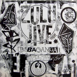 Zulu Jive/Umbaqanga