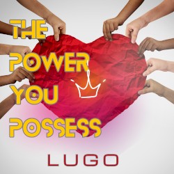 The Power You Possess