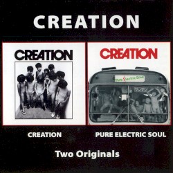 Creation / Pure Electric Soul
