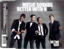 Music Sounds Better With You