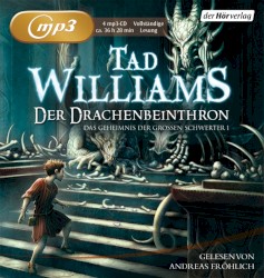 Der Drachenbeinthron: Das Geheimnis der Großen Schwerter 1