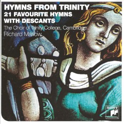 Hymns From Trinity: 21 Favourite Hymns With Descants