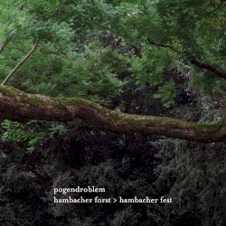 hambacher forst > hambacher fest