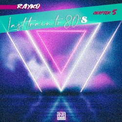 Last Train to 80's, Vol. 5
