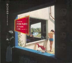 Echoes: The Best of Pink Floyd