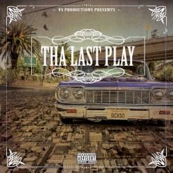 Tha Last Play