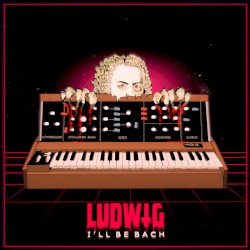 I'll Be Bach