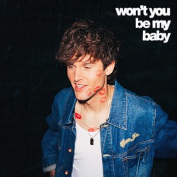 Won't You Be My Baby