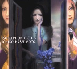 RAHXEPHON O.S.T. 3