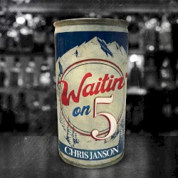 Waitin’ on 5
