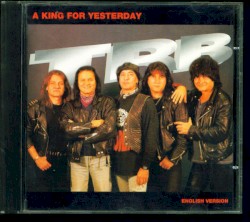 A King for Yesterday