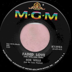 Faded Love / Spanish Fandango