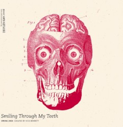 Smiling Through My Teeth