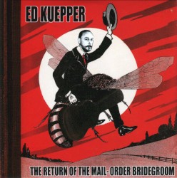 The Return of the Mail-Order Bridegroom