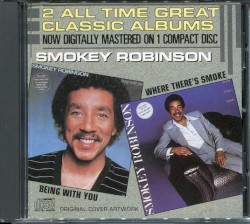 Being With You / Where There's Smoke