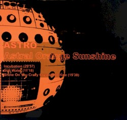 Astral Orange Sunshine