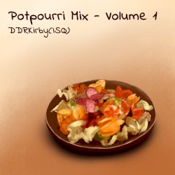 Potpourri Mix: Volume 1
