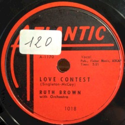 Love Contest / If You Don't Want Me (I Don't Want No Part of You)