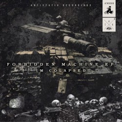 Forbidden Machine EP