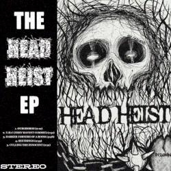 The Head Heist EP