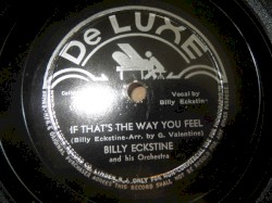 If That's the Way You Feel / Blowing the Blues Away