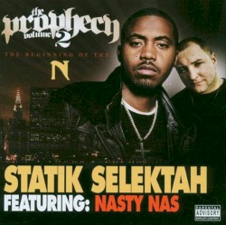 The Prophecy, Volume 2: The Beginning of the N