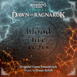 Assassin’s Creed Valhalla: Blood, Fire, Tears (Dawn of Ragnarök Original Game Soundtrack)