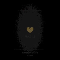 Fragile